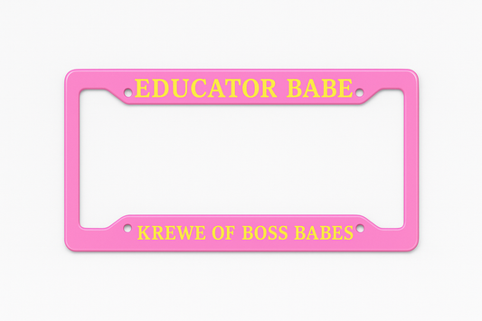 EDUCATOR BABE - COUTURE LICENSE PLATE